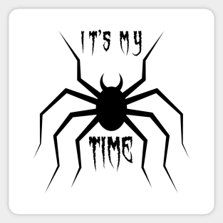 It's My Time Sticker